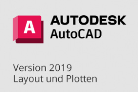 MuM e-Learning | Autodesk AutoCAD 2019 | Layout und Plotten